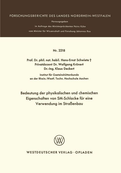 Produktbild: Bedeutung der physikalischen und chemischen Eigenschaften von SM-Schlacke f&uuml;r eine Verwendung im Stra&szlig;enbau