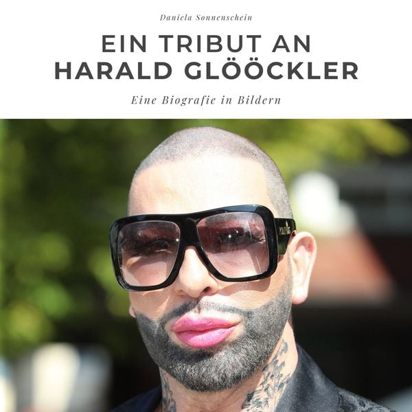Ein Tribut an Harald Glööckler, Taschenbuch von Daniela Sonnenschein, 27amigos, 9783750514812