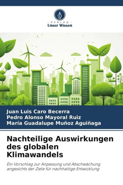 Produktbild: Caro Becerra, J: Nachteilige Auswirkungen des globalen Klima