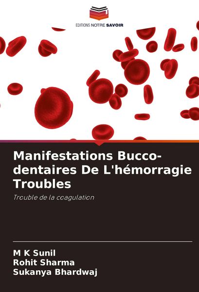 Produktbild: Manifestations Bucco-dentaires De L'h&eacute;morragie Troubles