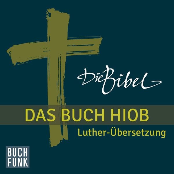 Die Bibel - Das Buch Hiob - , Audio, 4056198023778