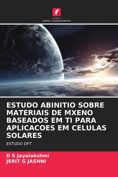 Produktbild: ESTUDO ABINITIO SOBRE MATERIAIS DE MXENO BASEADOS EM TI PARA APLICACOES EM CELULAS SOLARES