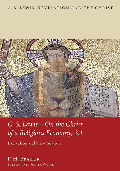Produktbild: C.S. Lewis-On the Christ of a Religious Economy, 3.1