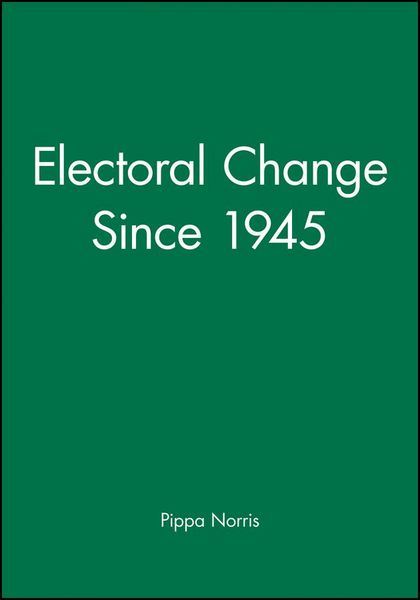 Produktbild: Norris, P: Electoral Change Since 1945