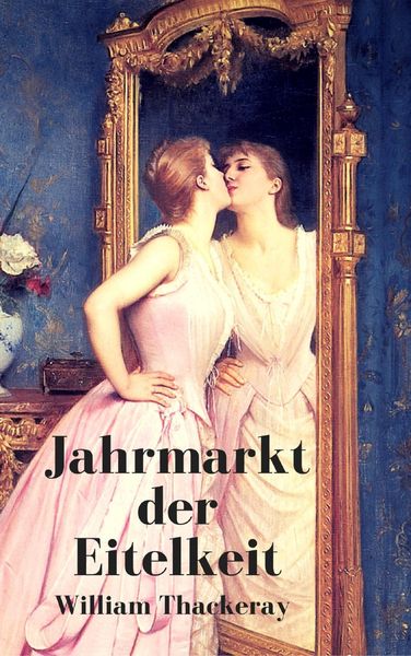 Produktbild: Jahrmarkt der Eitelkeit