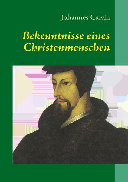 Produktbild: Bekenntnisse eines Christenmenschen