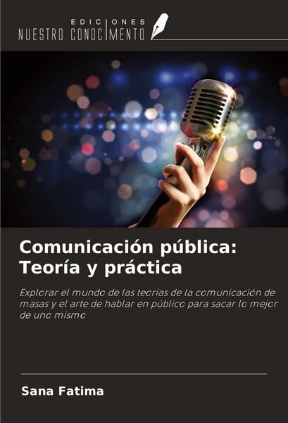 Produktbild: Comunicaci&oacute;n p&uacute;blica: Teor&iacute;a y pr&aacute;ctica