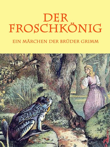Produktbild: Der Froschk&ouml;nig