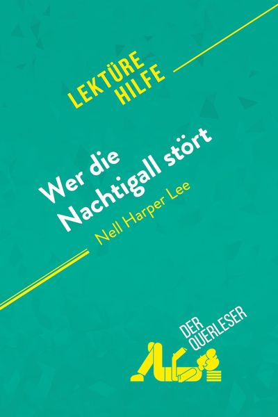 Produktbild: Wer die Nachtigall st&ouml;rt von Nelle Harper Lee (Lekt&uuml;rehilfe)