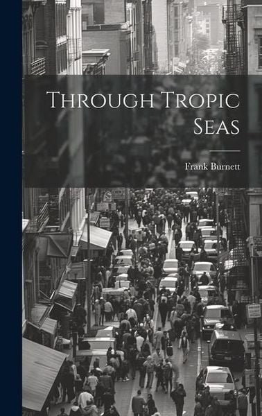 Produktbild: Through Tropic Seas