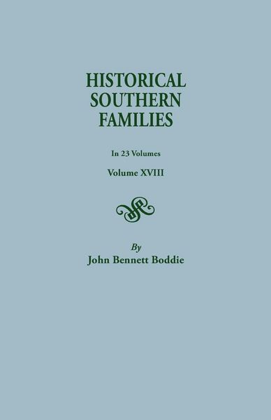 Produktbild: Historical Southern Families. in 23 Volumes. Volume XVIII