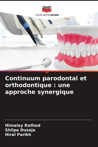 Produktbild: Continuum parodontal et orthodontique : une approche synergique