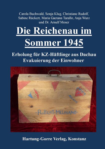 Produktbild: Die Reichenau im Sommer 1945