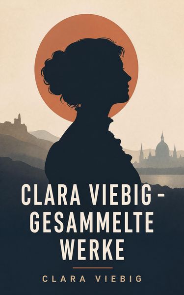 Produktbild: Clara Viebig - Gesammelte Werke