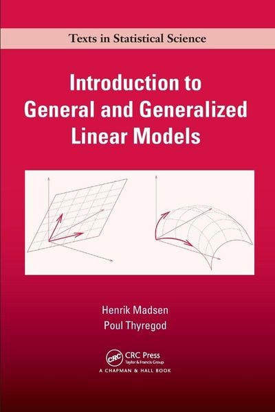 Produktbild: Introduction to General and Generalized Linear Models