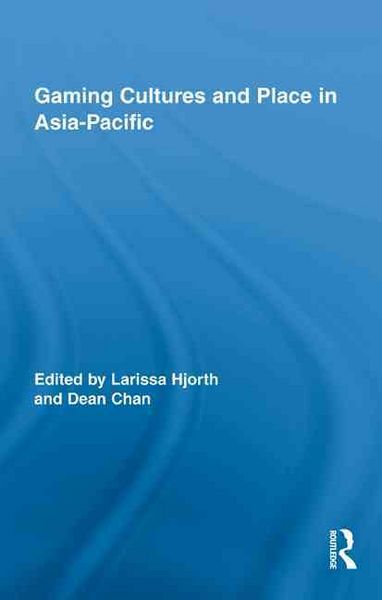 Produktbild: Gaming Cultures and Place in Asia-Pacific