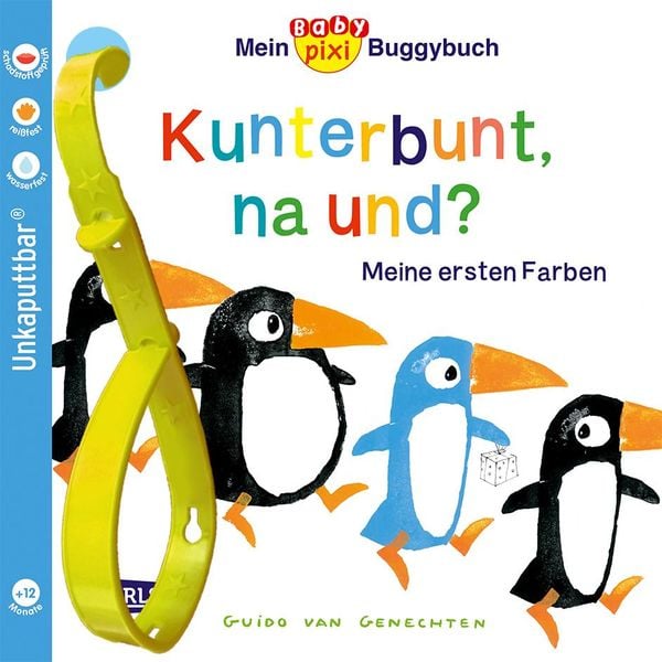Produktbild: Baby Pixi (unkaputtbar) 83: Mein Baby-Pixi-Buggybuch: Kunterbunt, na und?