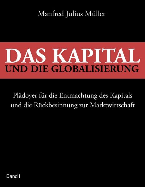Produktbild: Das Kapital und die Globalisierung