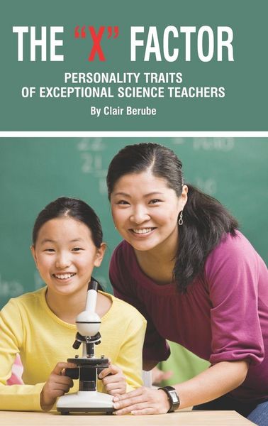Produktbild: The X Factor; Personality Traits of Exceptional Science Teachers (Hc)