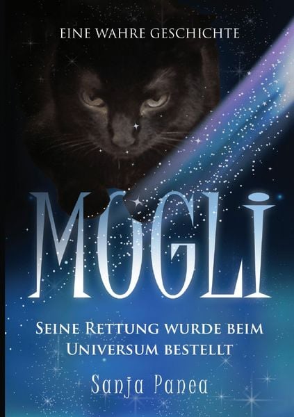Produktbild: MOGLI - seine Rettung wurde beim Universum bestellt