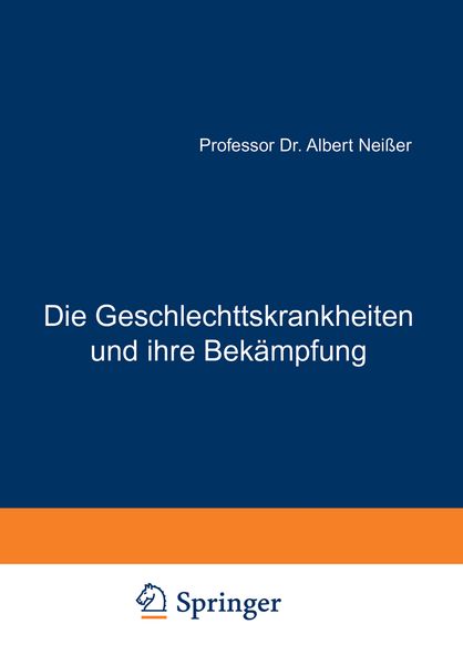 Produktbild: Die Geschlechtskrankheiten und ihre Bek&auml;mpfung