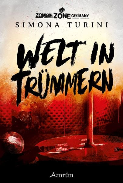 Produktbild: Zombie Zone Germany: Welt in Tr&uuml;mmern