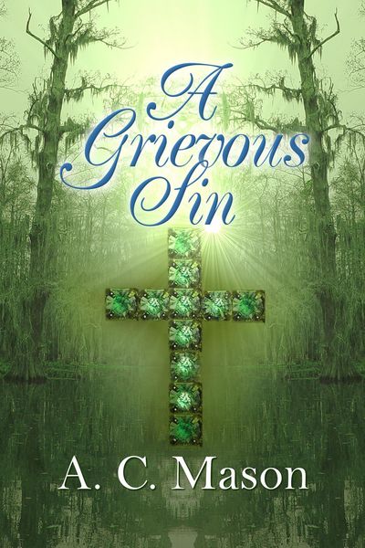 Produktbild: A Grievous Sin (Susan Foret, Mystery Writer, #4)