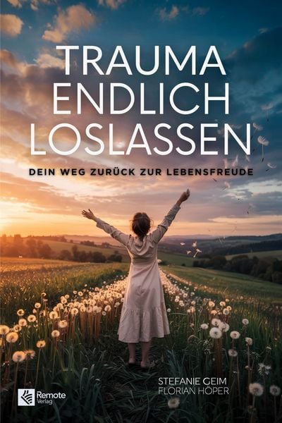 Produktbild: Trauma endlich loslassen