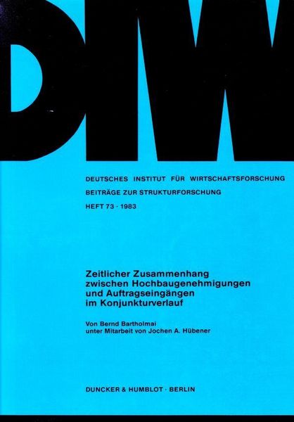 Produktbild: Zeitlicher Zusammenhang zwischen Hochbaugenehmigungen und Auftragseing&auml;ngen im Konjunkturverlauf.