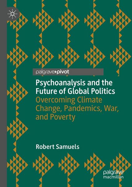 Produktbild: Psychoanalysis and the Future of Global Politics
