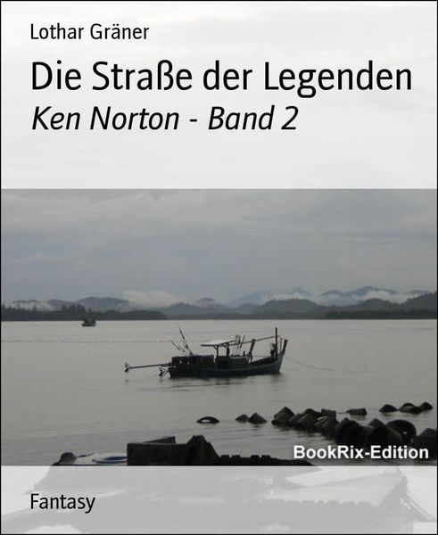 Produktbild: Die Stra&szlig;e der Legenden
