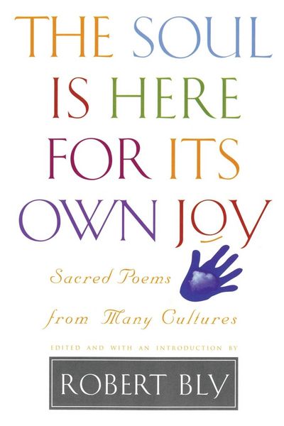 Produktbild: The Soul Is Here for Its Own Joy