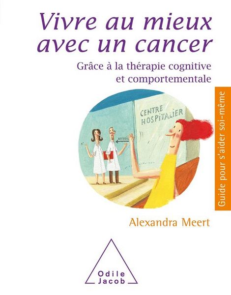 Produktbild: Vivre au mieux avec un cancer