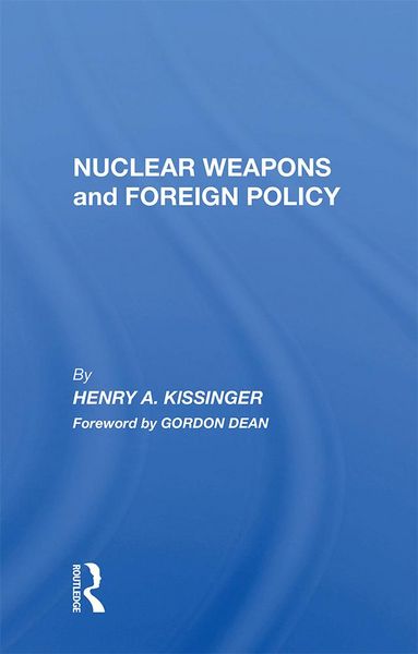 Produktbild: Nuclear Weapons And Foreign Policy