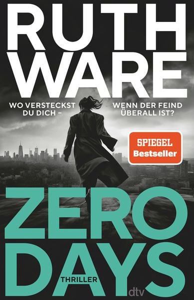 Zero Days, Taschenbuch von Ruth Ware, dtv