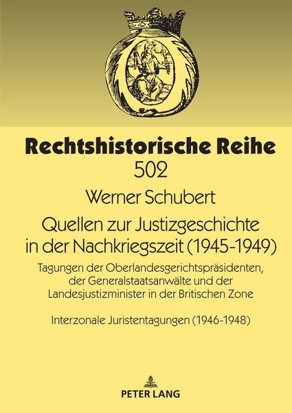 Produktbild: Quellen zur Justizgeschichte in der Nachkriegszeit (1945-1949)