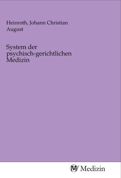 Produktbild: System der psychisch-gerichtlichen Medizin