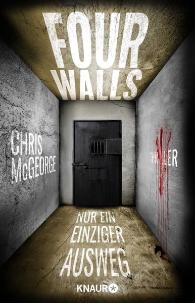 Four Walls - Nur ein einziger Ausweg, Taschenbuch von Chris McGeorge, Knaur, 2710001435869