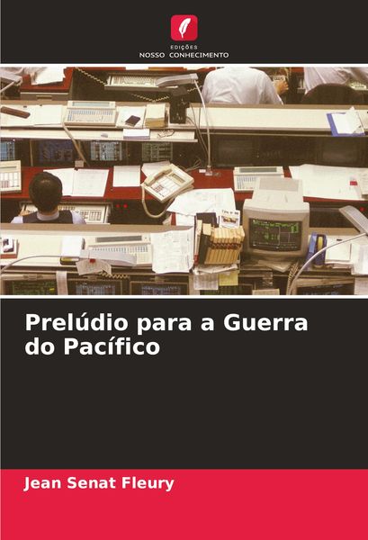 Produktbild: Prel&uacute;dio para a Guerra do Pac&iacute;fico