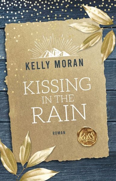 Kissing in the Rain, Taschenbuch von Kelly Moran, Rowohlt Taschenbuch