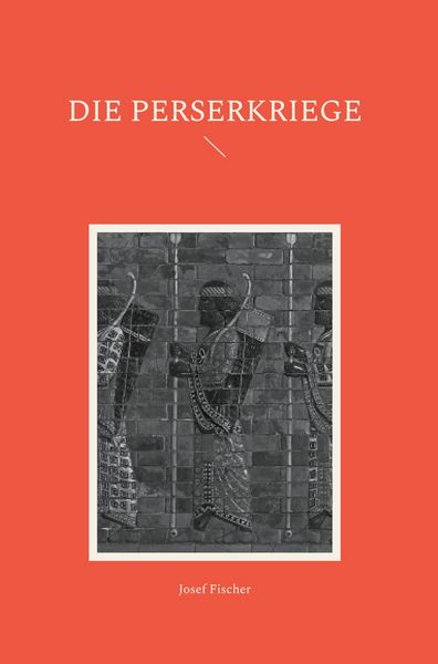 Produktbild: Die Perserkriege