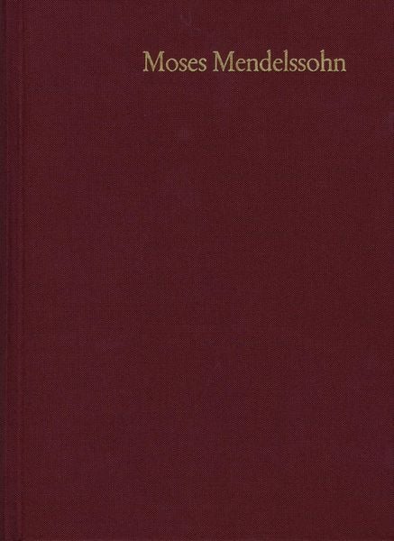 Produktbild: Moses Mendelssohn: Gesammelte Schriften. Jubil&auml;umsausgabe / Band 13: Briefwechsel III. 1781-1785