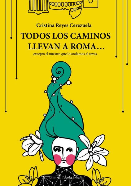 Produktbild: Todos los caminos llevan a Roma-- excepto el nuestro que lo andamos al rev&eacute;s