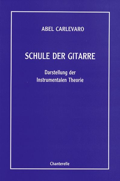 Produktbild: Carlevaro, A: Schule der Gitarre