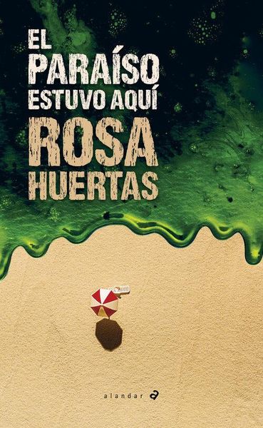 Produktbild: El para&iacute;so estuvo aqu&iacute;
