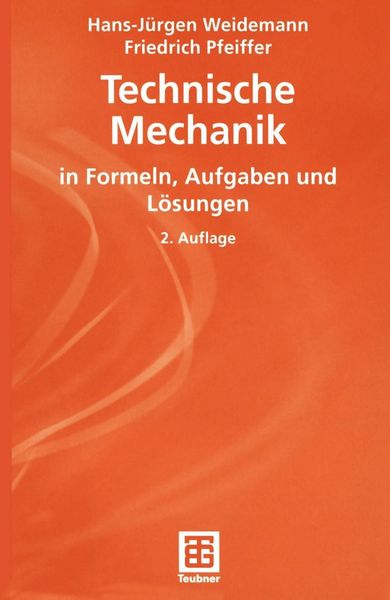 Produktbild: Technische Mechanik in Formeln, Aufgaben und L&ouml;sungen