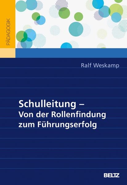 Produktbild: Schulleitung - von der Rollenfindung zum F&uuml;hrungserfolg
