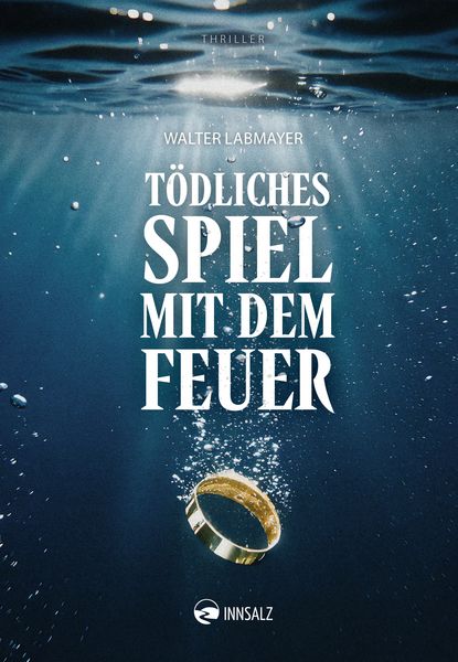 Produktbild: T&ouml;dliches Spiel mit dem Feuer