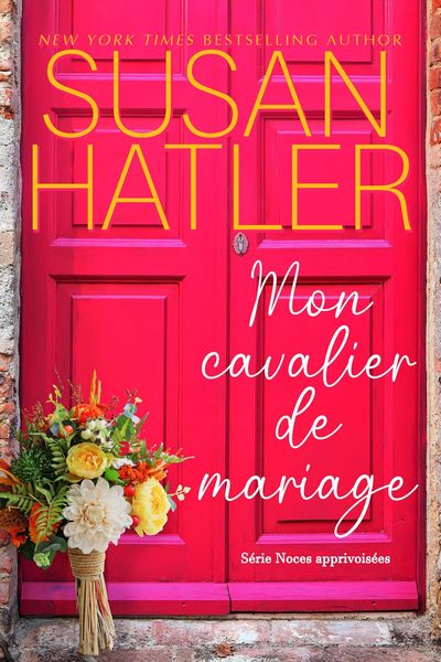 Produktbild: Mon cavalier de mariage (Noces apprivois&eacute;es, #3)