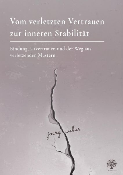 Produktbild: Vom verletzten Vertrauen zur inneren Stabilit&auml;t